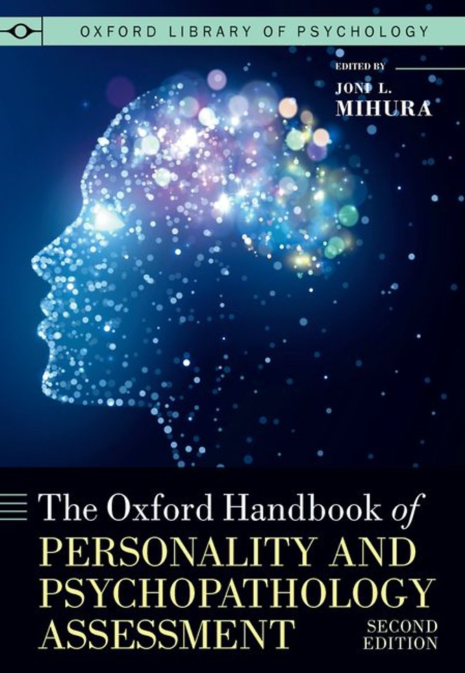 The Oxford Handbook of Personality and Psychopathology Assessment