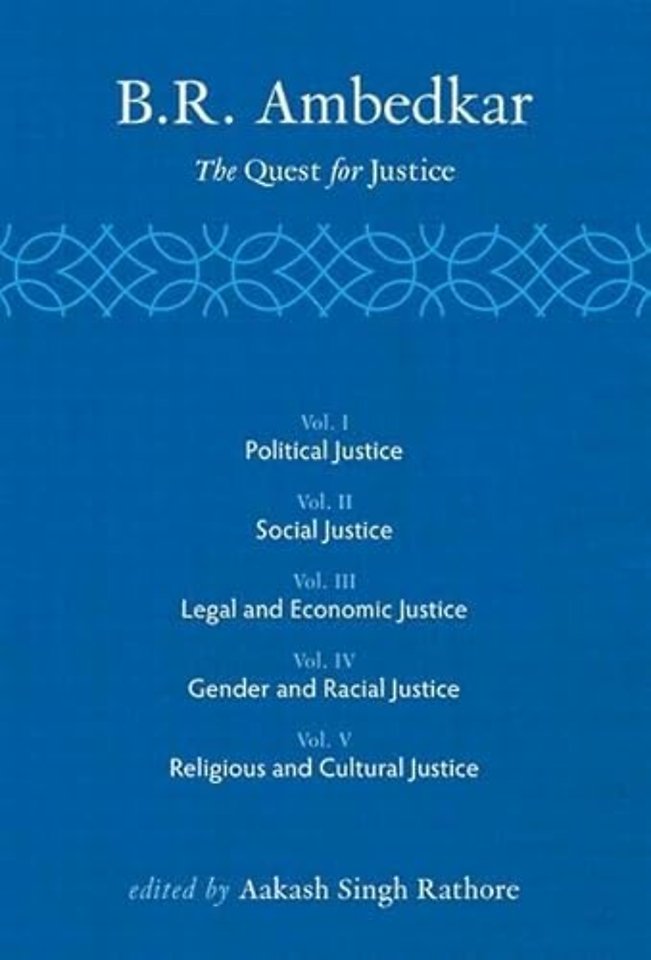 B R Ambedkar: The Quest for Justice