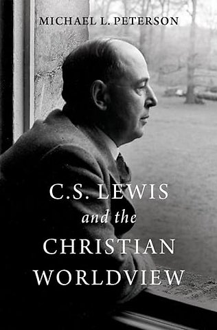 C. S. Lewis and the Christian Worldview