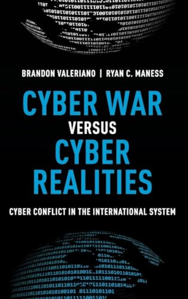 Cyber War versus Cyber Realities
