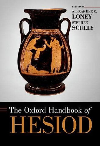 The Oxford Handbook of Hesiod
