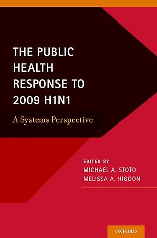 The Public Health Response to 2009 H1N1