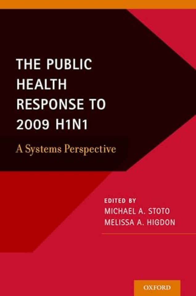 The Public Health Response to 2009 H1N1