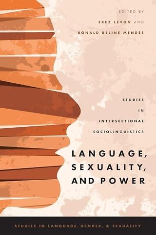 Language, Sexuality, and Power