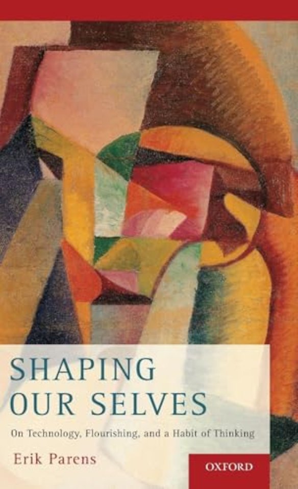 Shaping Our Selves