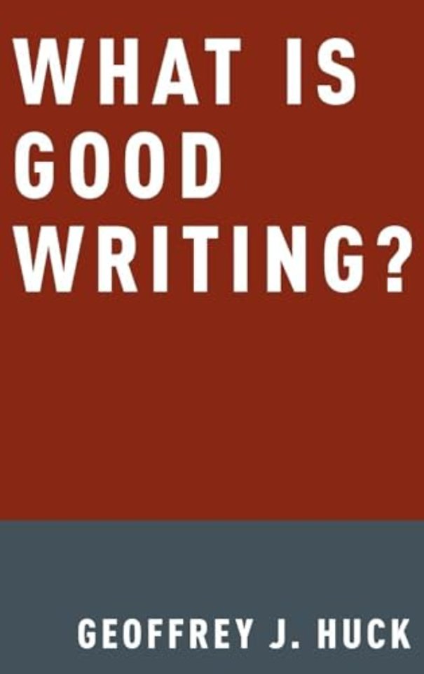 What Is Good Writing?