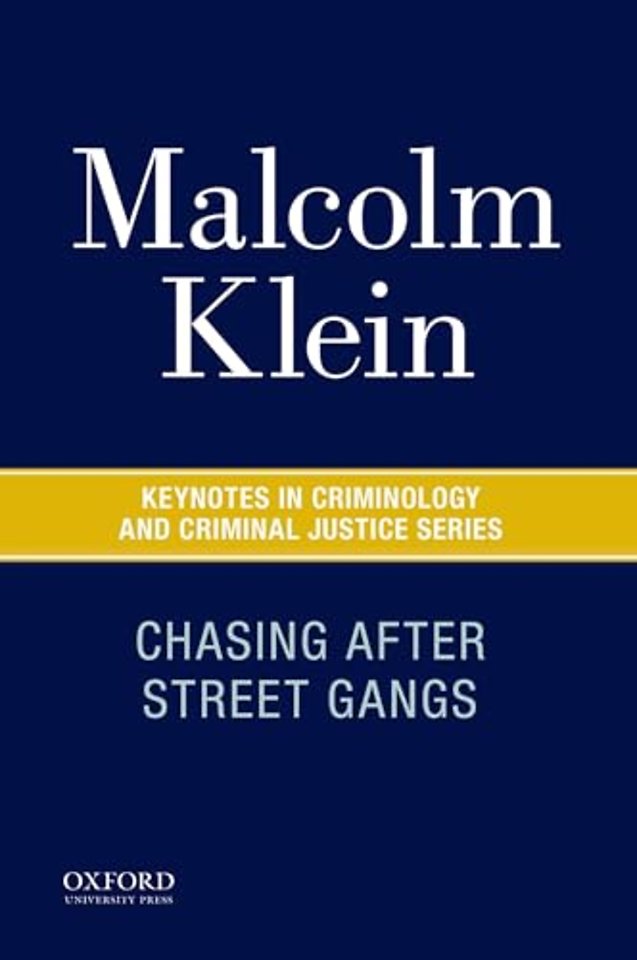 Chasing After Street Gangs