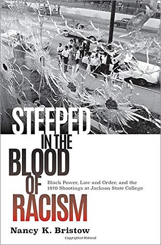 Steeped in the Blood of Racism
