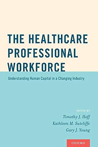 The Healthcare Professional Workforce