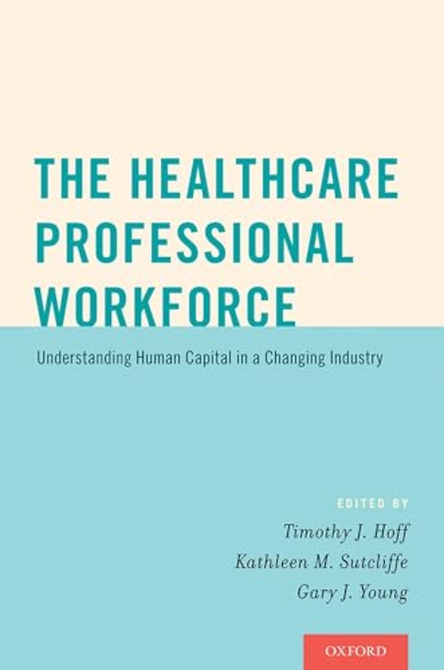 The Healthcare Professional Workforce