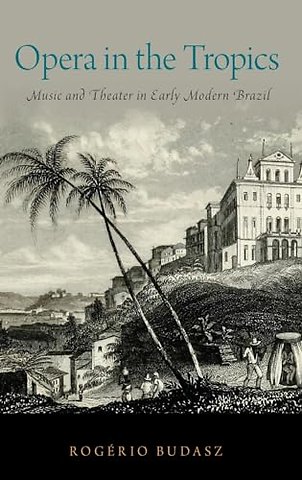 Opera in the Tropics