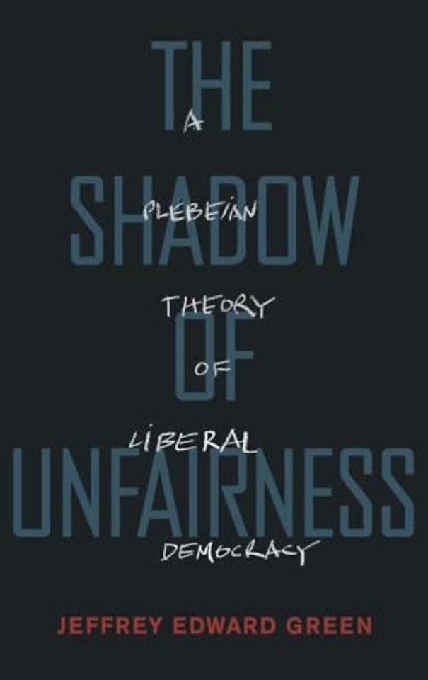 The Shadow of Unfairness