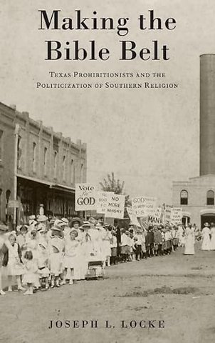Making the Bible Belt