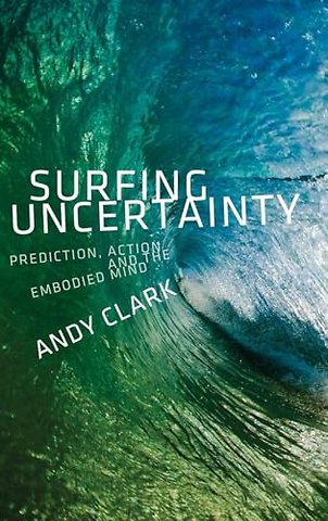 Surfing Uncertainty