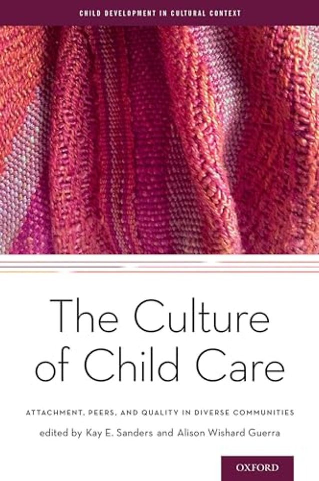The Culture of Child Care