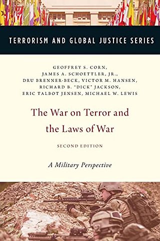 The War on Terror and the Laws of War