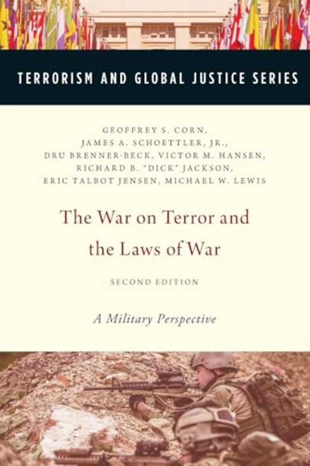 The War on Terror and the Laws of War