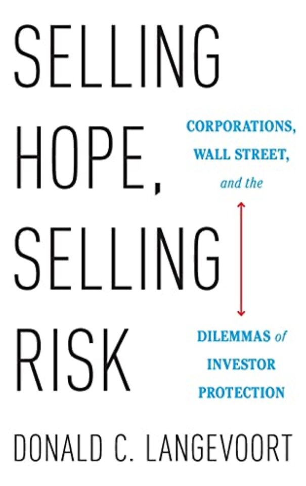 Selling Hope, Selling Risk Selling Hope, Selling Risk