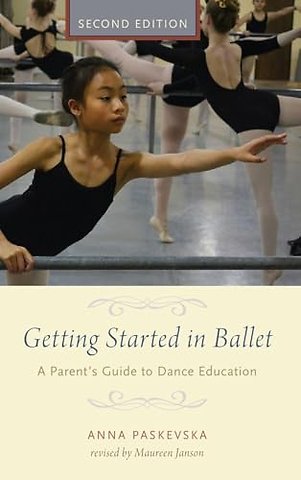 Getting Started in Ballet