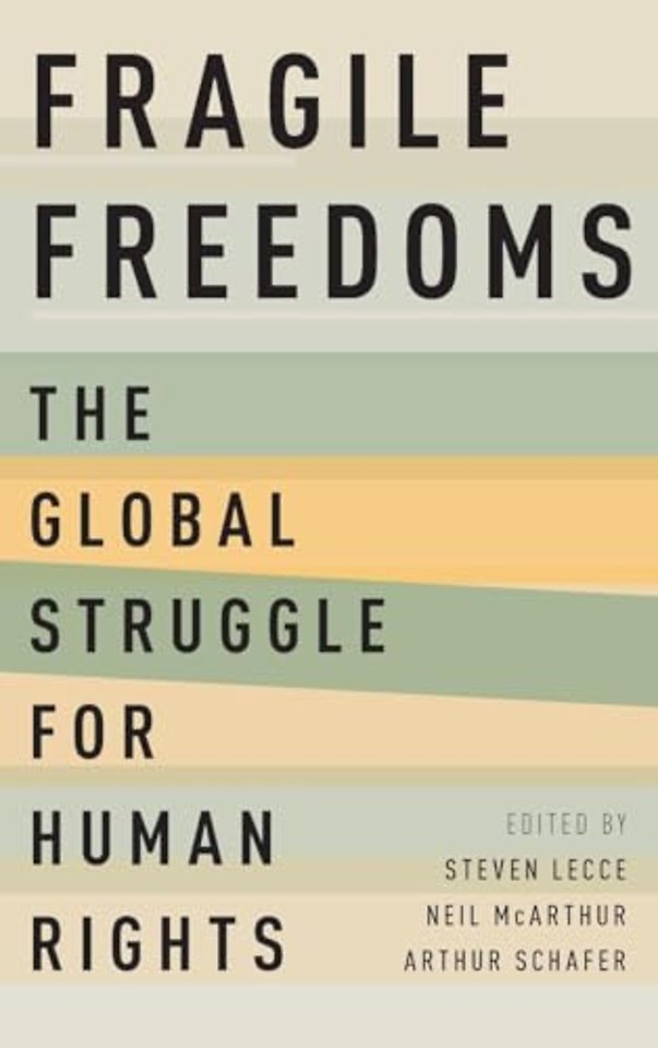 Fragile Freedoms