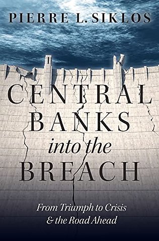 Central Banks into the Breach