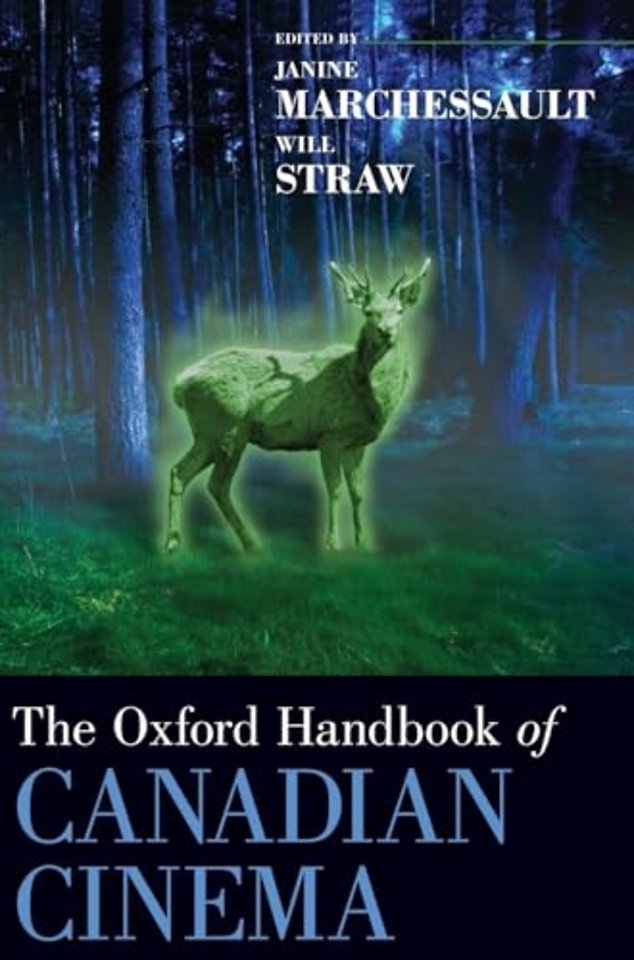 The Oxford Handbook of Canadian Cinema