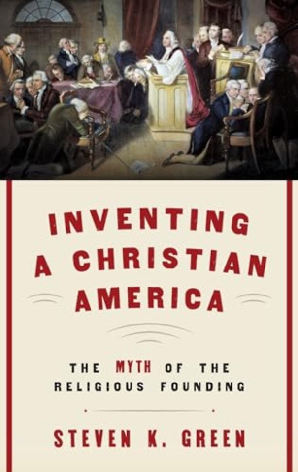 Inventing a Christian America
