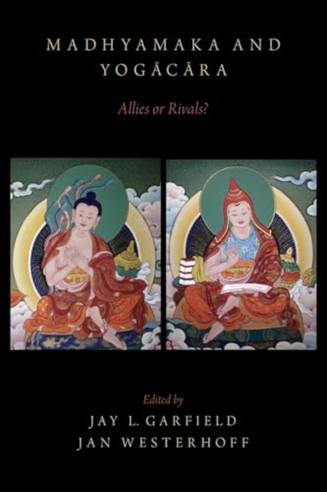 Madhyamaka and Yogacara