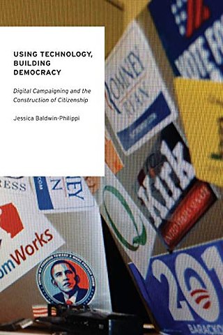 Using Technology, Building Democracy