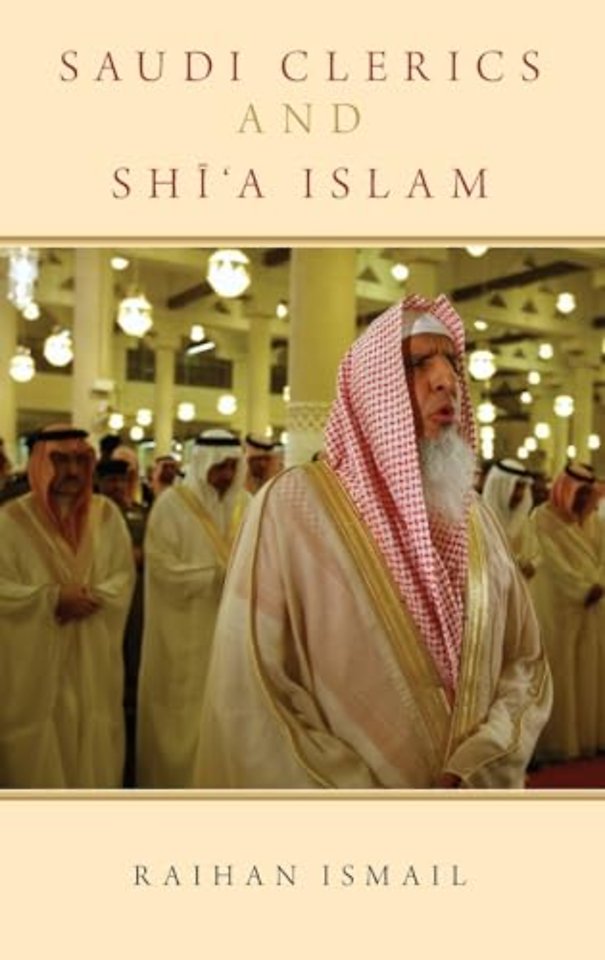 Saudi Clerics and Shi'a Islam