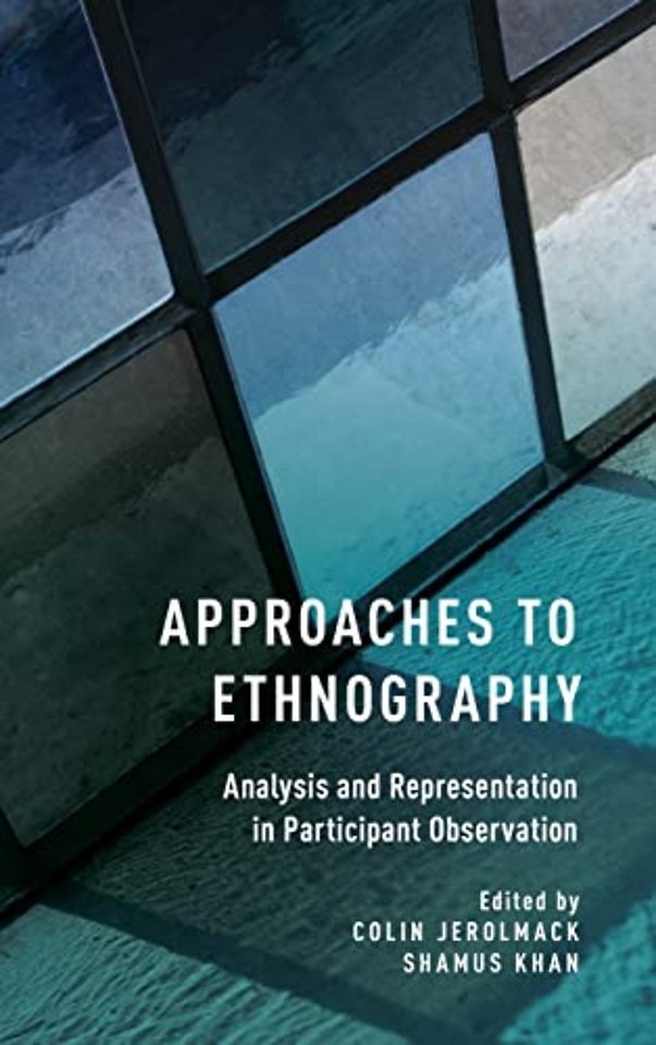 Approaches to Ethnography