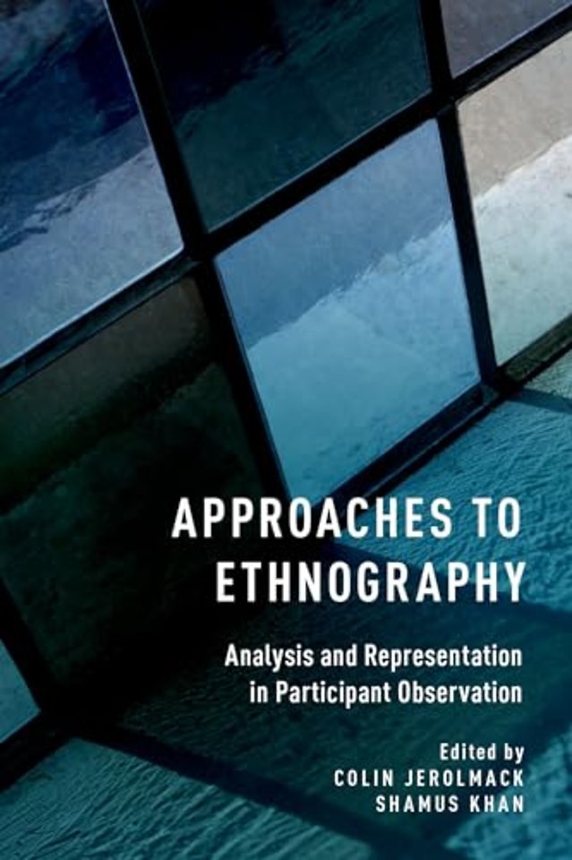 Approaches to Ethnography