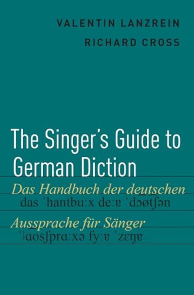 The Singer's Guide to German Diction