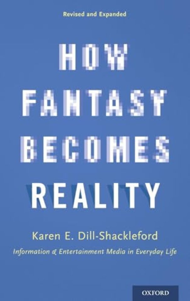 How Fantasy Becomes Reality