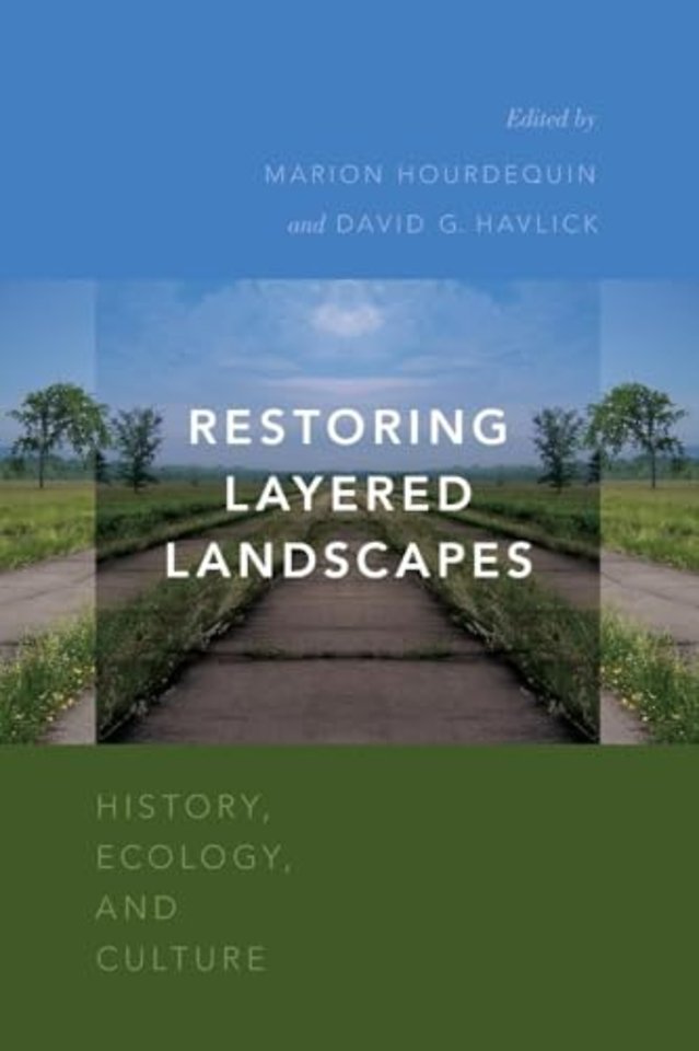 Restoring Layered Landscapes