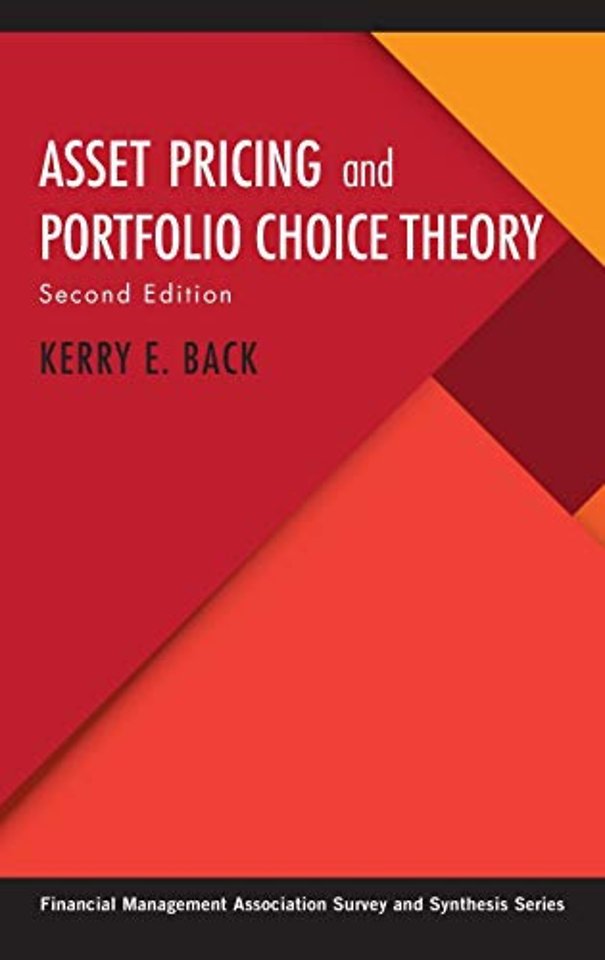 Asset Pricing and Portfolio Choice Theory Asset Pricing and Portfolio Choice Theory