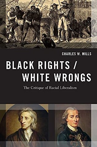 Black Rights/White Wrongs