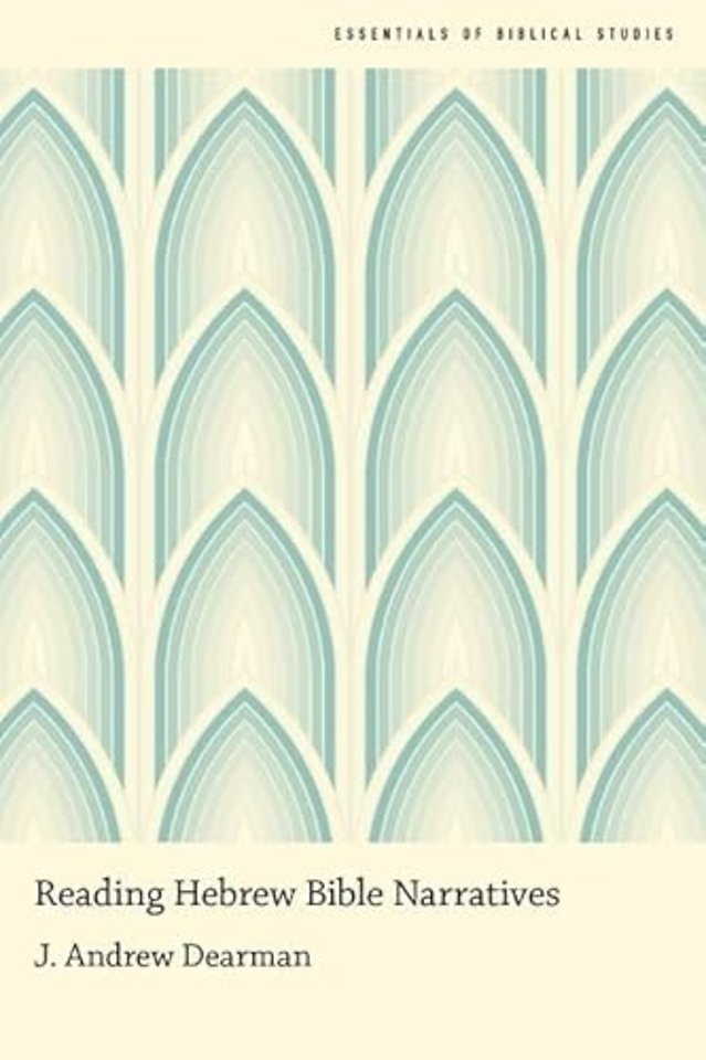 Reading Hebrew Bible Narratives