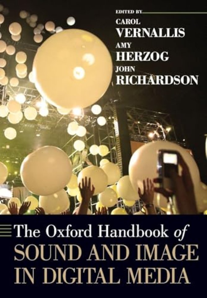 The Oxford Handbook of Sound and Image in Digital Media
