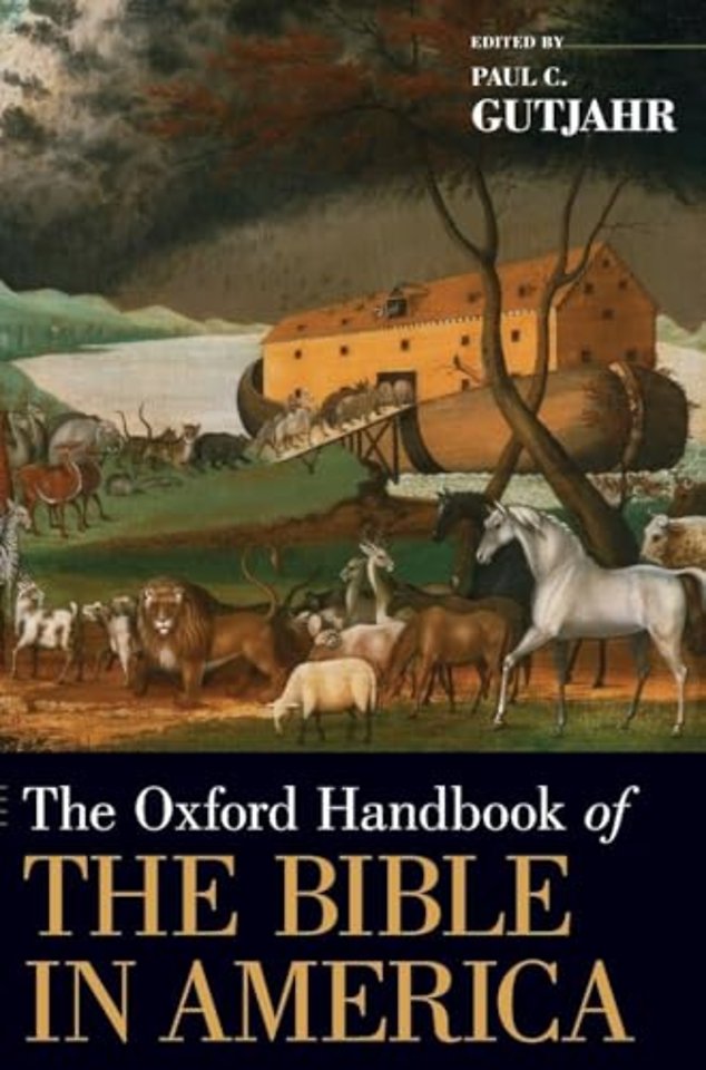 The Oxford Handbook of the Bible in America
