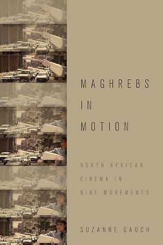 Maghrebs in Motion