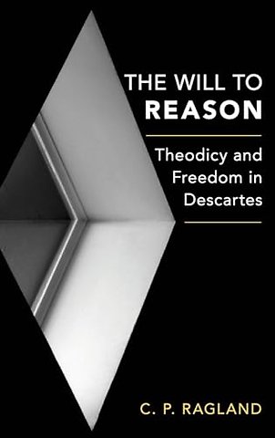 The Will to Reason
