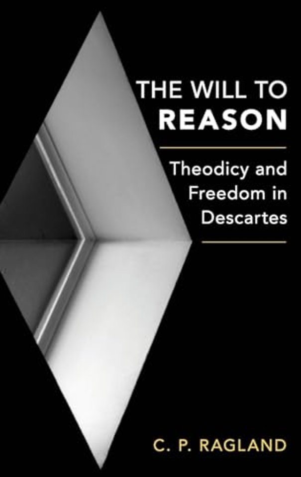 The Will to Reason