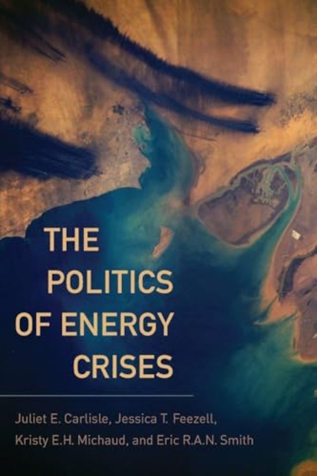 The Politics of Energy Crises