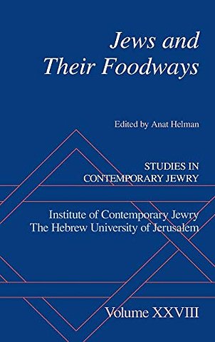 Jews and Their Foodways