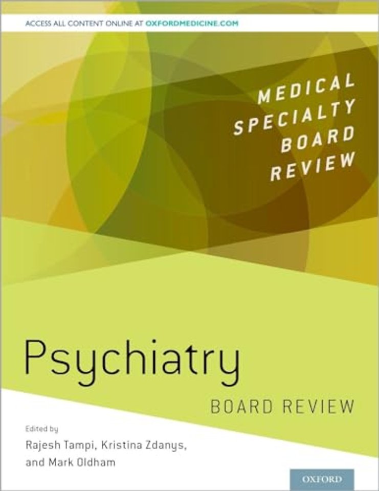 Psychiatry Board Review