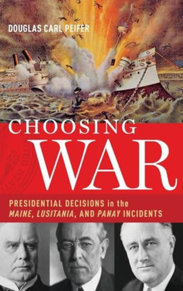 Choosing War