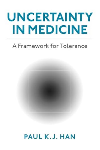 Uncertainty in Medicine