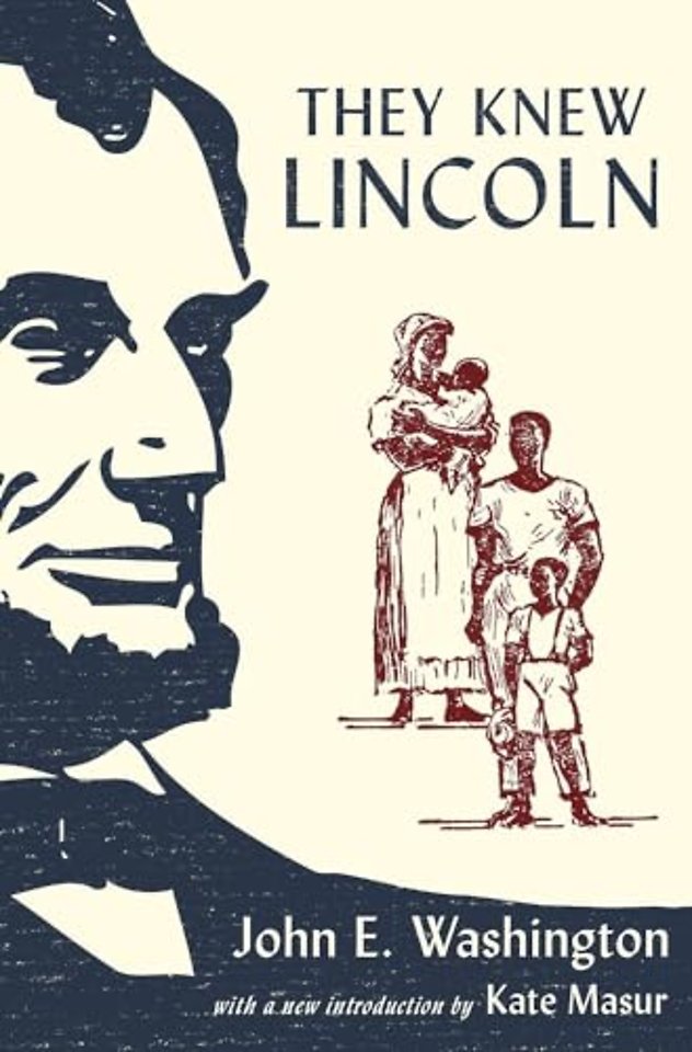 They Knew Lincoln