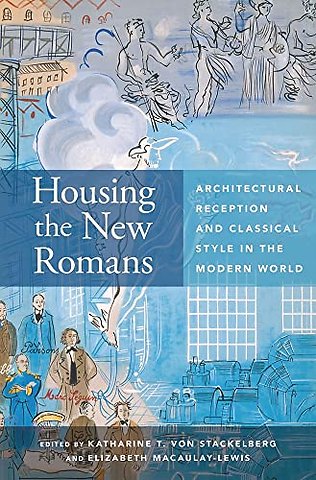 Housing the New Romans